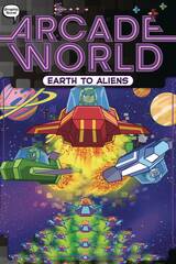 Arcade World Gn Chapterbook Vol 04 Eath To Aliens (STL237094)