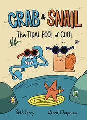 Crab & Snail Yr Gn Vol 02 Tidal Pool Of Cool (STL237317)