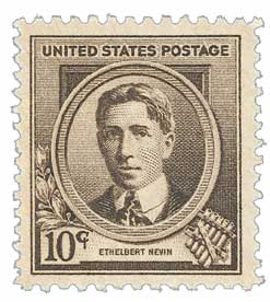 Famous Americans: 10c Ethelbert Nevin