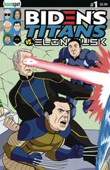 Bidens Titans Vs Elon Musk #1 Cvr C Remulac Joe Pete Andrew (STL238108)