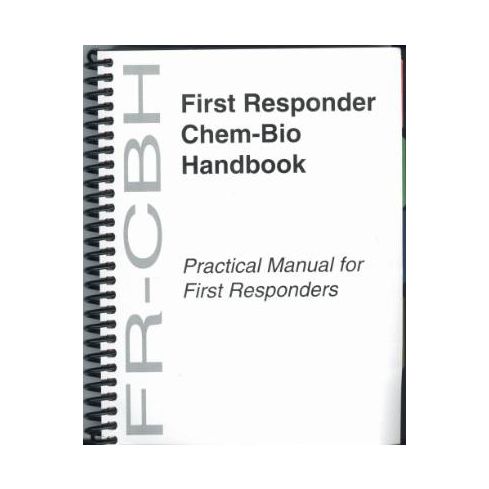 First Responder Chem-Bio Handbook