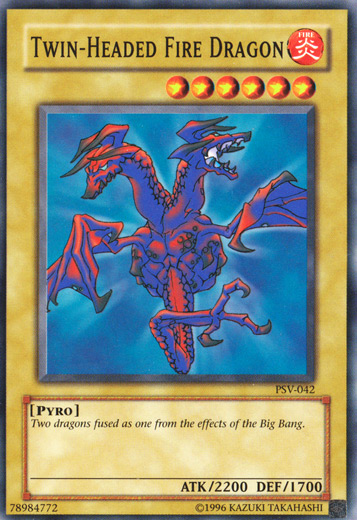 Twin-Headed Fire Dragon - PSV-042 - Common - Unlimited Edition