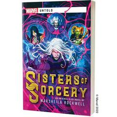 Marvel Untold: Sisters of Sorcery