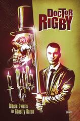 Doctor Rigby Where Dwells Ghostly Baron (One Shot) (MR) (STL241001)