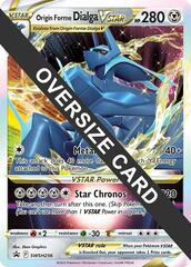 Origin Forme Dialga VSTAR - SWSH256  - Oversized Promo