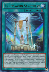 Lightsworn Sanctuary - SDLI-EN024 - Ultra Rare - Unlimited Edition