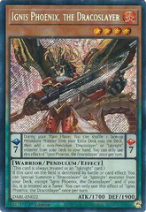 Ignis Phoenix, the Dracoslayer - DABL-EN022 - Secret Rare - 1st Edition