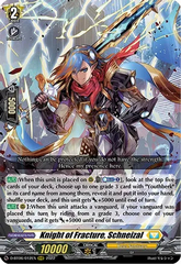 Knight of Fracture, Schneizal - D-BT06/012EN - RRR