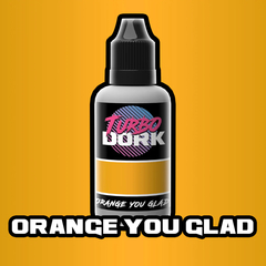 Turbo Dork - Orange You Glad Mettalic Acrylic Paint 20ml Bottle