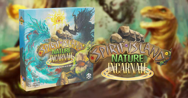 Spirit Island: Nature Incarnate