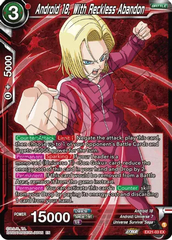 Android 18, With Reckless Abandon - EX21-03 - EX - Foil