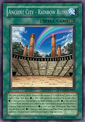 Ancient City - Rainbow Ruins - DP07-EN017 - Rare - Unlimited Edition