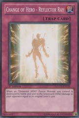 Change of HERO - Reflector Ray - LCGX-EN116 - Common - 1st Edition