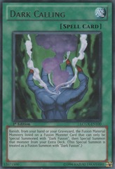 Dark Calling - LCGX-EN100 - Rare - 1st Edition