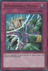 Dimensional Prison - LCGX-EN220 - Ultra Rare - 1st Edition