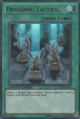 Dragonic Tactics - LC02-EN012 - Ultra Rare - Limited Edition