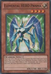 Elemental HERO Prisma - LCGX-EN033 - Common - 1st Edition