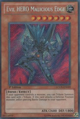 Evil HERO Malicious Edge - LCGX-EN029 - Secret Rare - 1st Edition