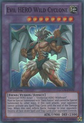 Evil HERO Wild Cyclone - LCGX-EN070 - Super Rare - 1st Edition