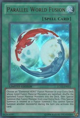 Parallel World Fusion - LC02-EN011 - Ultra Rare - Limited Edition