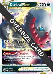 Darkrai VSTAR - 099/189  - Oversized Promo