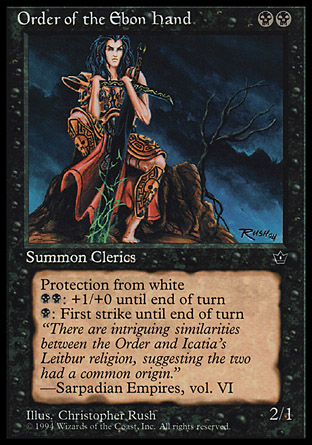 Order of the Ebon Hand (Rush) Order of the Ebon Hand (Rush)
