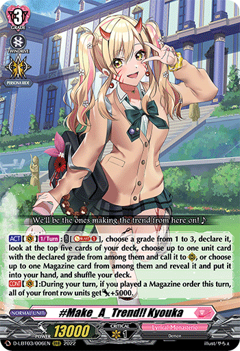 #Make_A_Trend!! Kyouka - D-LBT03/006EN - RRR