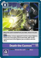 Death the Cannon - BT10-108 U - P (Xros Encounter Pre-Release Promo)