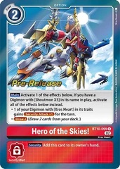 Hero of the Skies! - BT10-095 R - P (Xros Encounter Pre-Release Promo)