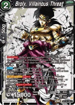 Broly, Villainous Threat - BT19-139 - C