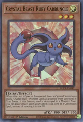 Crystal Beast Ruby Carbuncle - BLCR-EN047 - Ultra Rare - 1st Edition