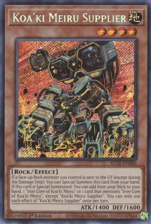 Koa'ki Meiru Supplier - BLCR-EN080 - Secret Rare - 1st Edition Koa'ki Meiru Supplier - BLCR-EN080 - Secret Rare - 1st Edition