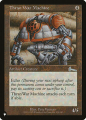 Thran War Machine - The List