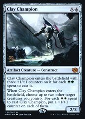 Clay Champion - Foil - Prerelease Promo