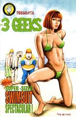 3 Geeks: Swimsuit Issue  Swimsuit Issue