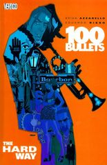 100 Bullets Trade Paperbacks 8 The Hard Way