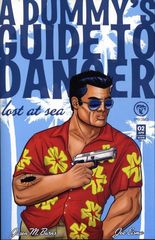 A Dummys Guide To Danger: Lost At Sea 2