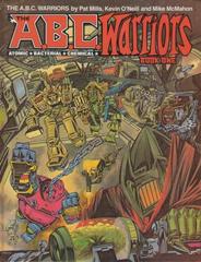 Abc Warriors: Book One / Book Two 1 The Abc Warriors Book One