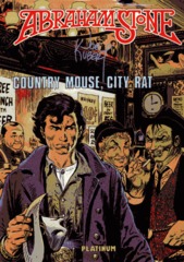 Abraham Stone: Country Mouse City Rat 1