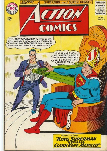 Action Comics 312 King Superman Vs Clark Kent Metallo