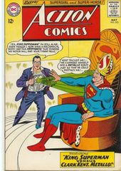 Action Comics 312 King Superman Vs Clark Kent Metallo