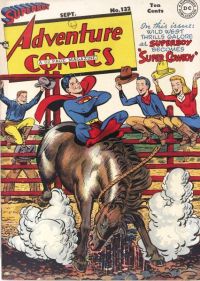 Adventure Comics Vol. 1 132 Superboy...Super Cowboy