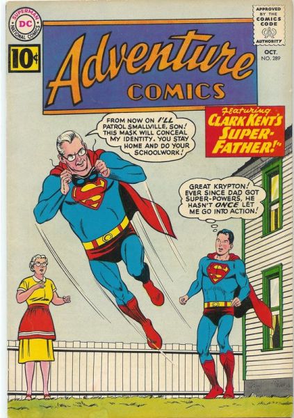 Adventure Comics Vol. 1 289 Clark Kents Super Father