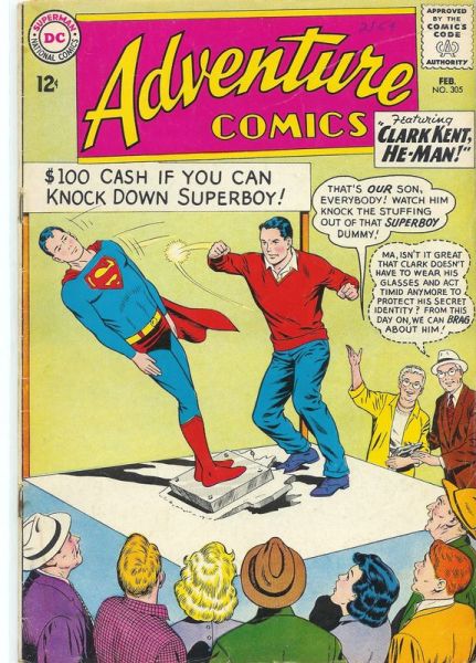 Adventure Comics Vol. 1 305 Clark Kent He Man!