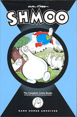 Al Capps Complete Shmoo The Comic Books Hc