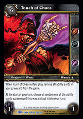 Touch of Chaos - Rare