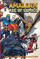 Amalgam Age Of Comics: The Dc Comics Collection 1