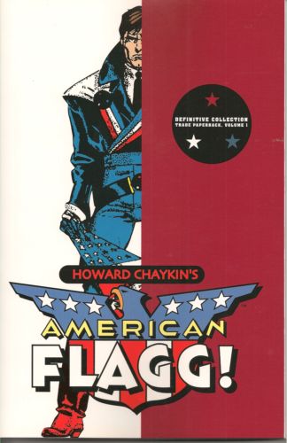 American Flagg!: Definitive Collection 1 Tp