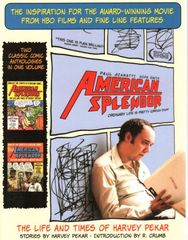 American Splendor (Ballantine Books)  The Life And Times Of Harvey Pekar