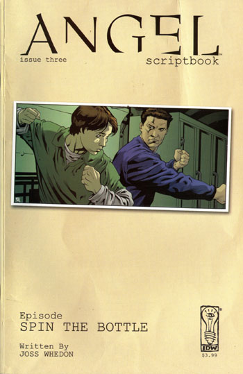 Angel Scriptbook 3 A Spin The Bottle